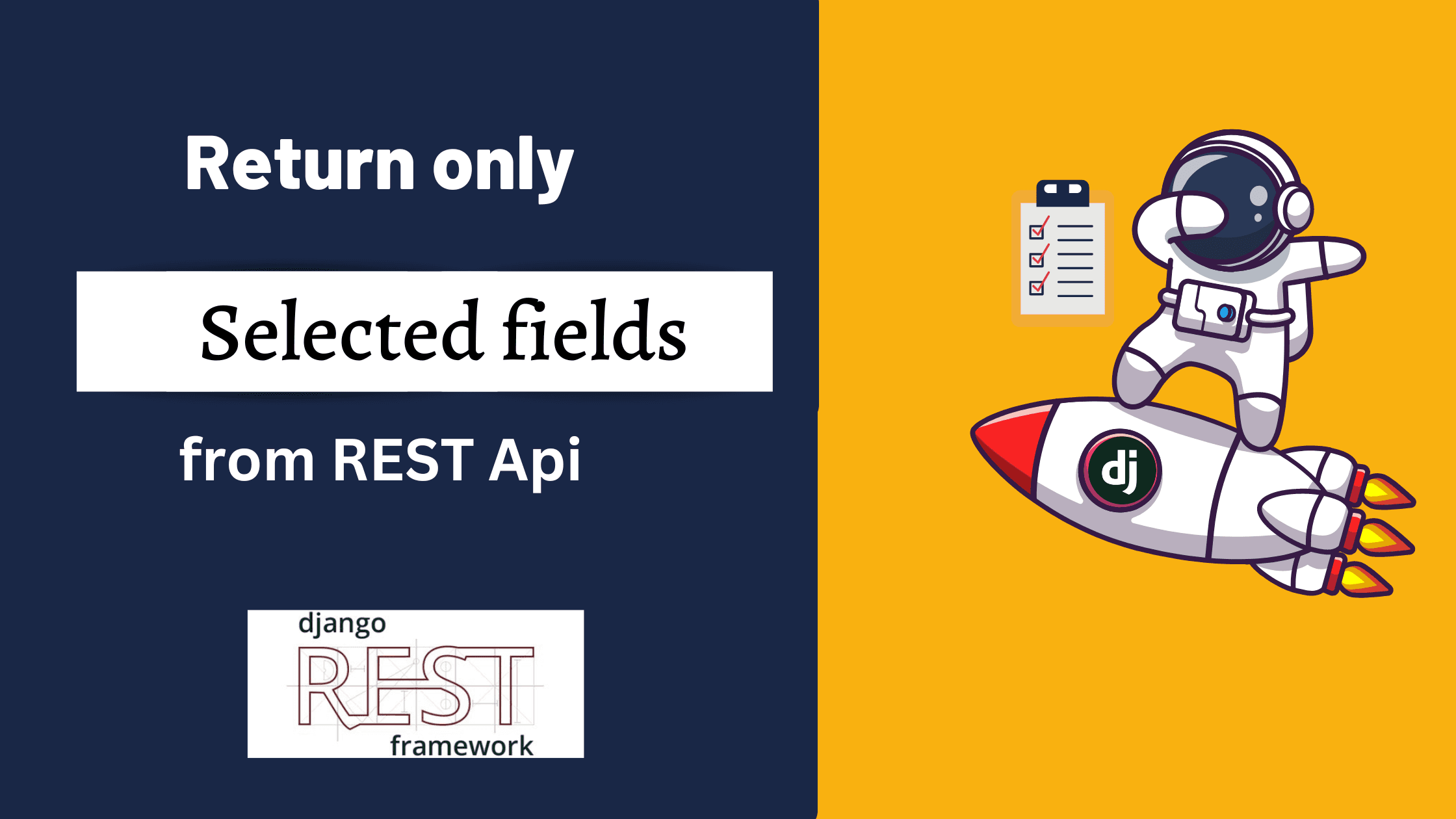 Make your API to return only Required Fields